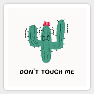 DON'T TOUCH ME Sticker